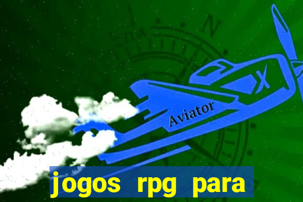 jogos rpg para ganhar dinheiro